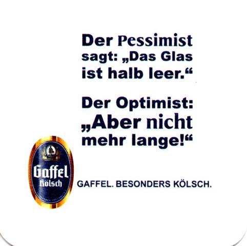 koeln k-nw gaffel spr�che logo links 1b (quad180-der pessimist)